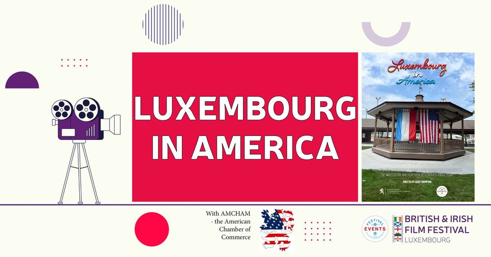 Luxembourg in America documentaire - deuxième projection - Journées du Patrimoine