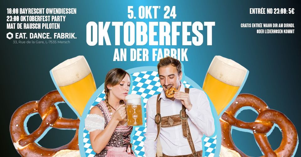 Oktoberfest à la Fabrik avec Rauschpiloten