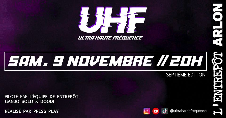 Ultra Haute Fréquence #7