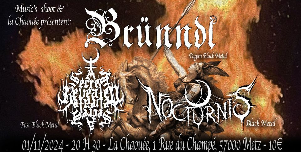 Bründl + A Secret Revealed + Nocturnis à la Chaouée