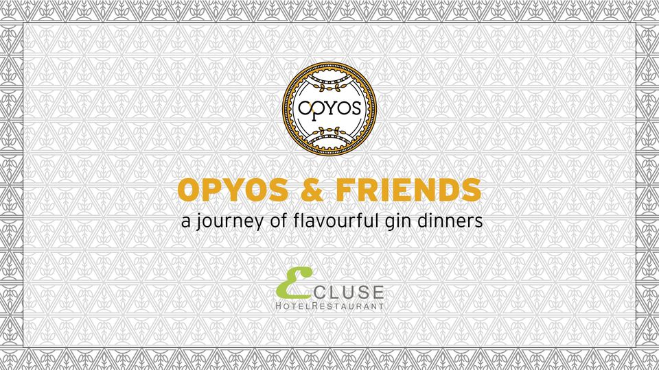 Opyos & Friends - un voyage culinaire de dîners au gin x Restaurant Écluse