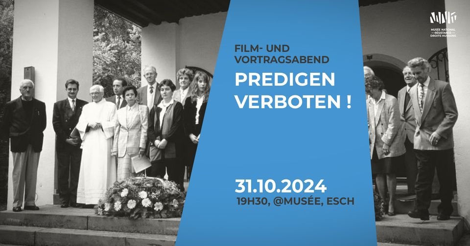 Preaching Forbidden! Documentary Film on the Luxembourg Priest Vincent Krier - Museum, Esch