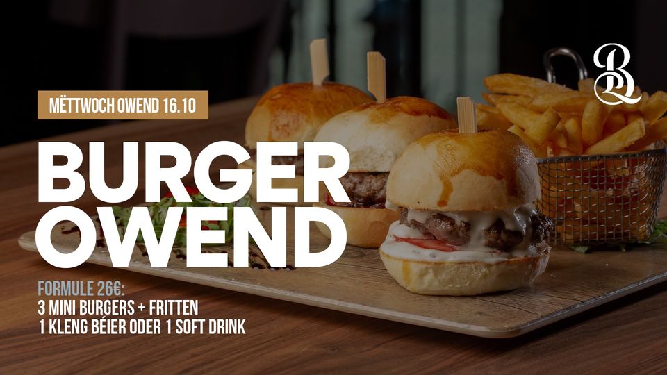 Burger Owend au Bistro Lënster