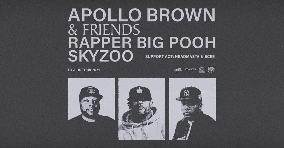 Apollo Brown & Friends (Rapper Big Pooh & Skyzoo) + Headmasta & 8Cee