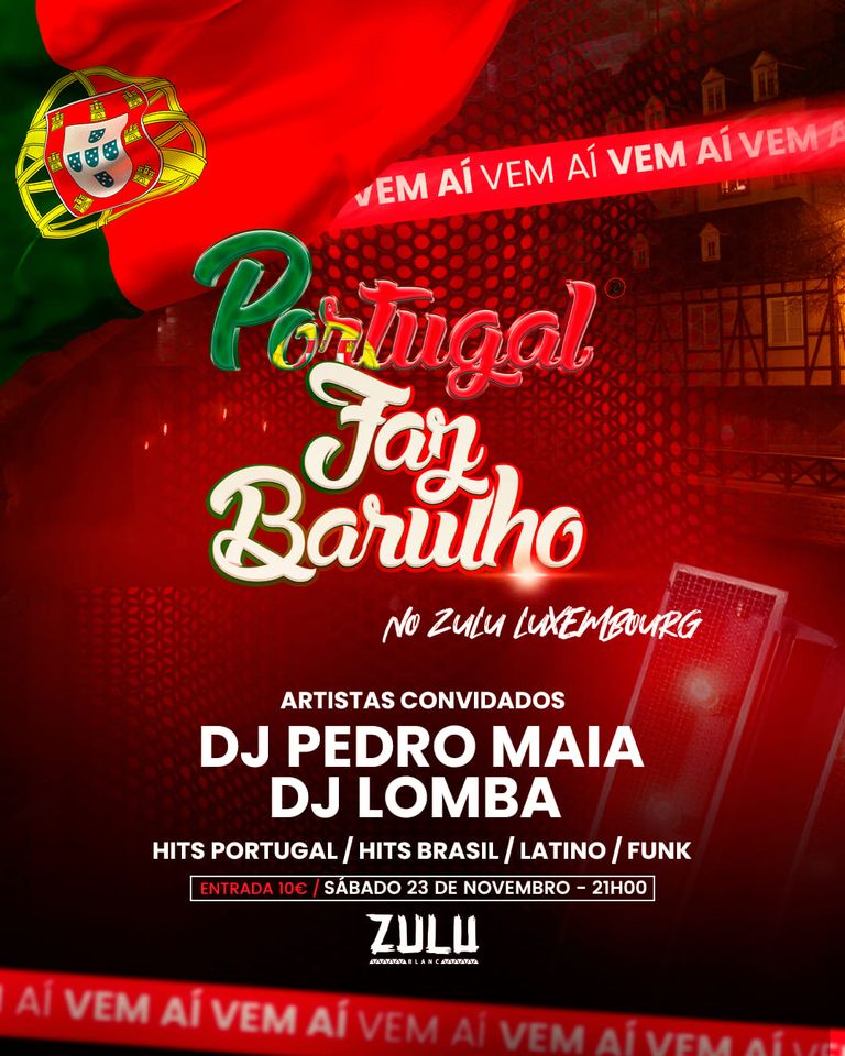 Portugal Faz Barulho - Zulu Clausen