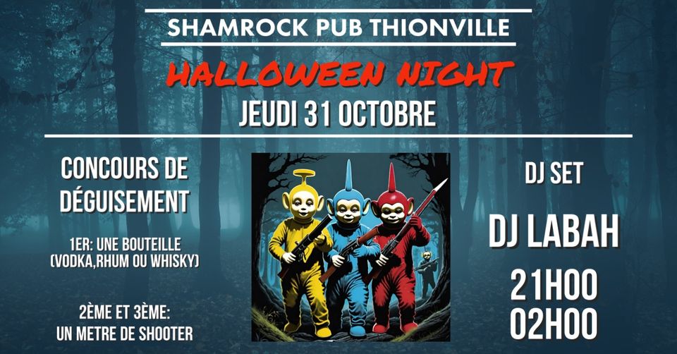 Shamrock Thionville : Halloween Night