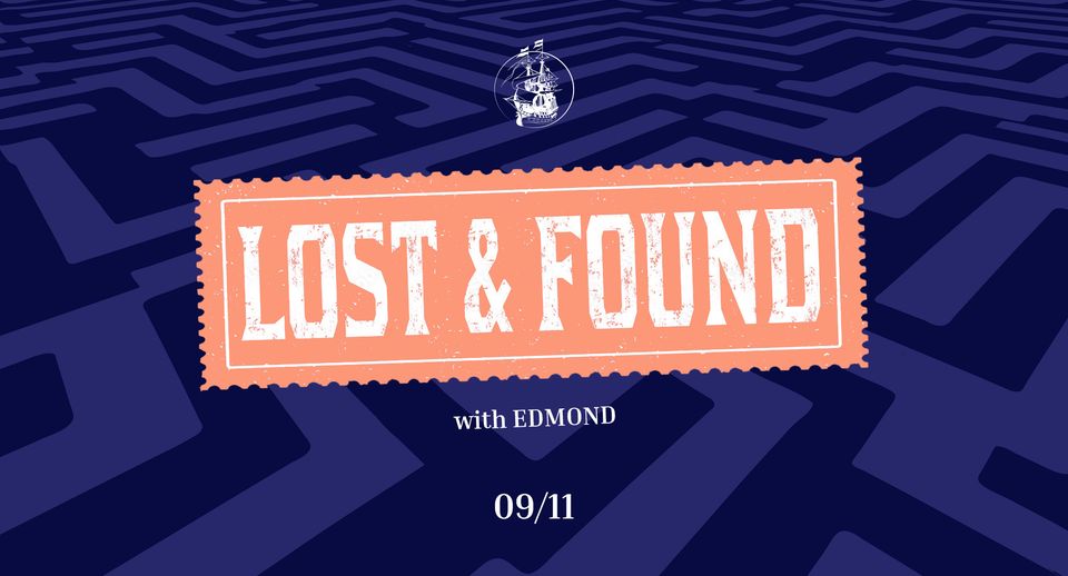 Lost & Found Sound - with Edmond