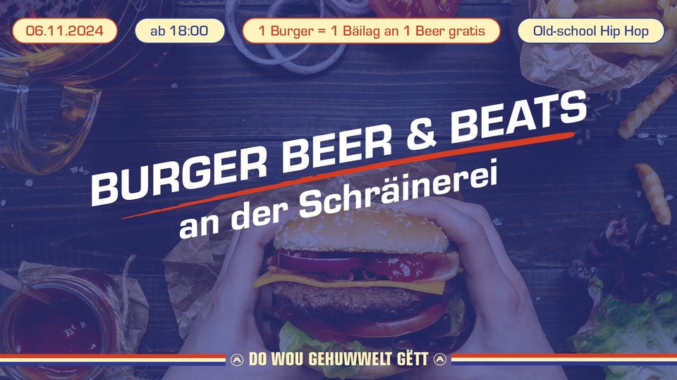 Burger Beer & Beats at the Schrähnerei