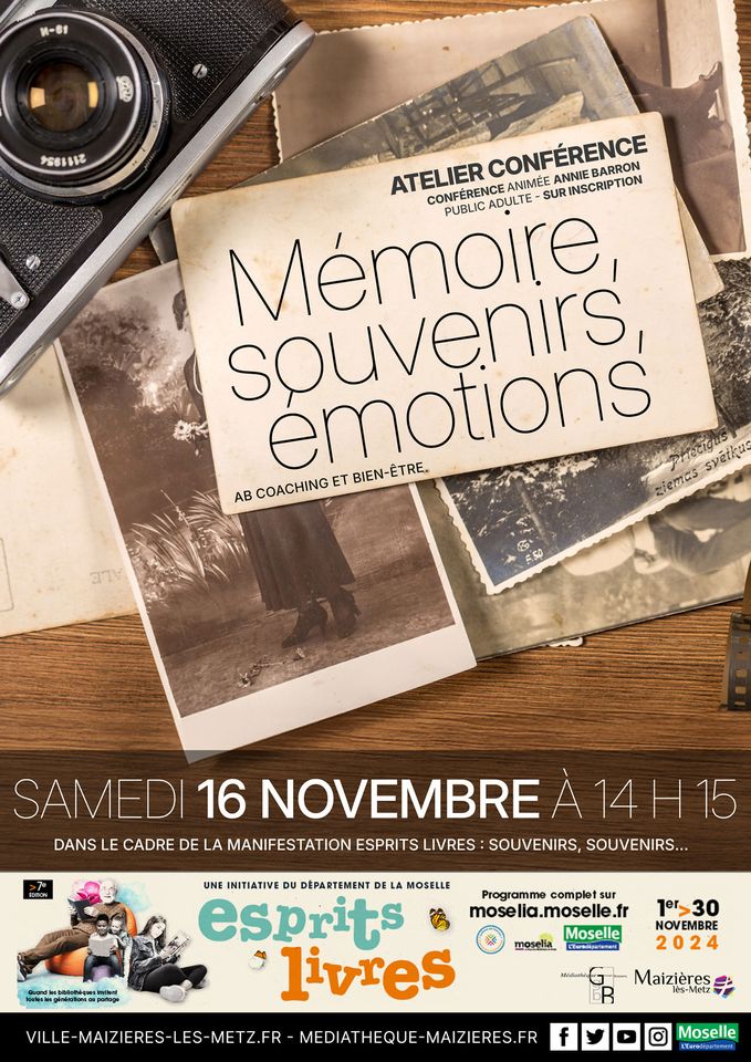 Atelier conférence Mémoire, souvenirs, émotions