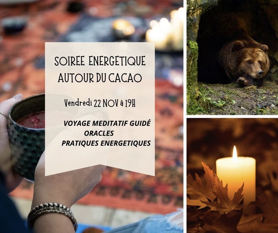 Soirée Pratiques énergétiques autour du Cacao