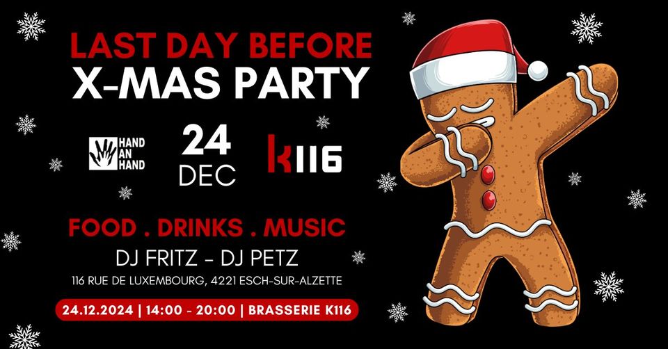 Last Day Before Christmas Party at Brasserie K116