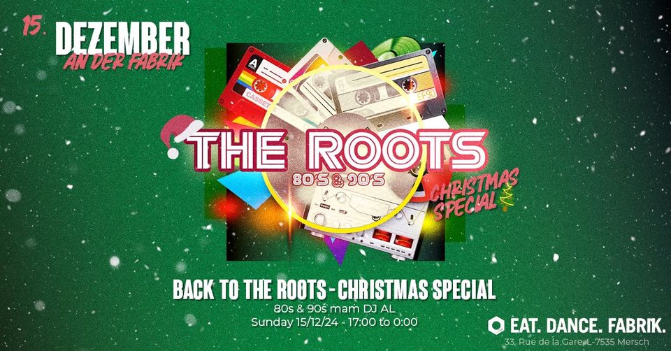 Back to the Roots - Christmas Special 80s & 90s with DJ AL