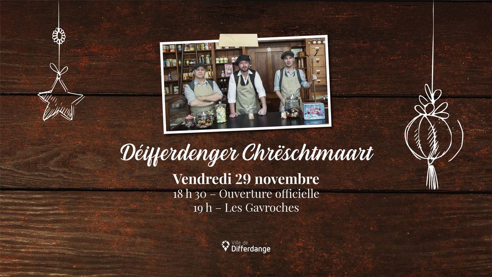 Differdange Christmas Market - Official Opening with Les Gavroches