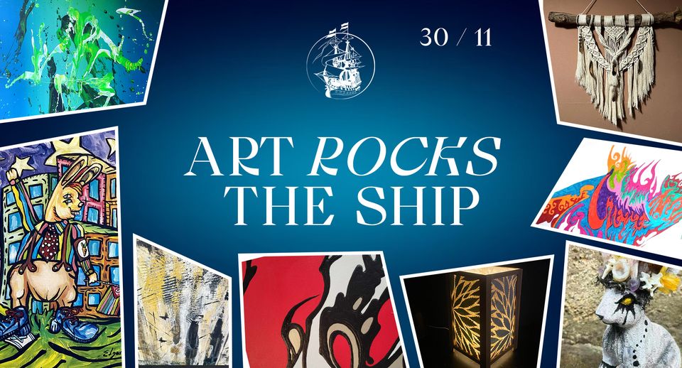 Art Rocks the Ship