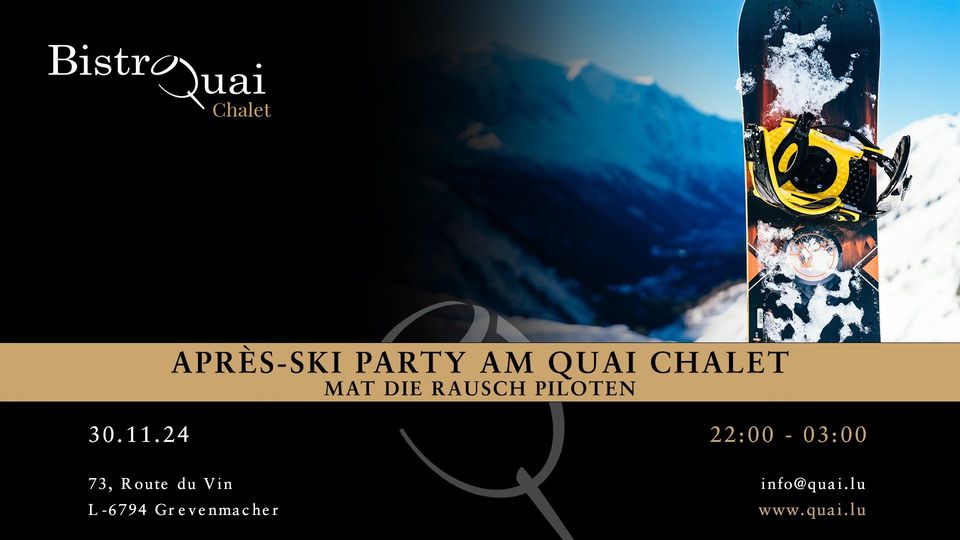 Après-ski party au Chalet Quai avec les Rausch Piloten