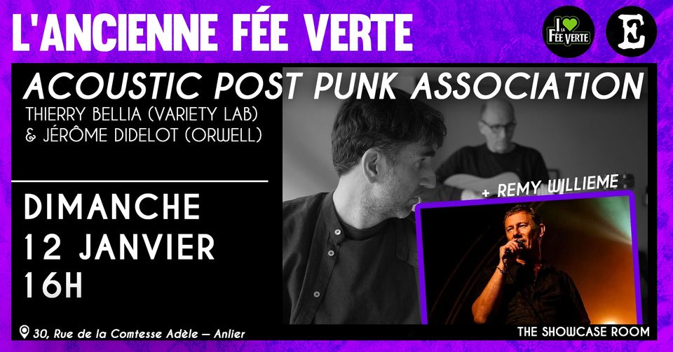 Acoustic Post-Punk Association + Remy Willieme