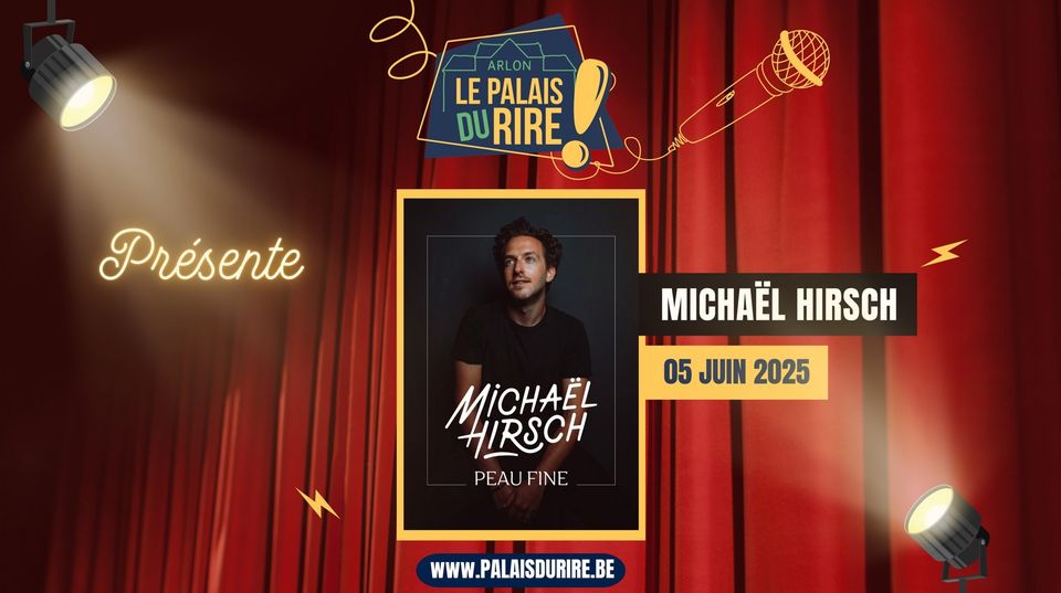 Michaël Hirsch | Le Palais du Rire à Arlon