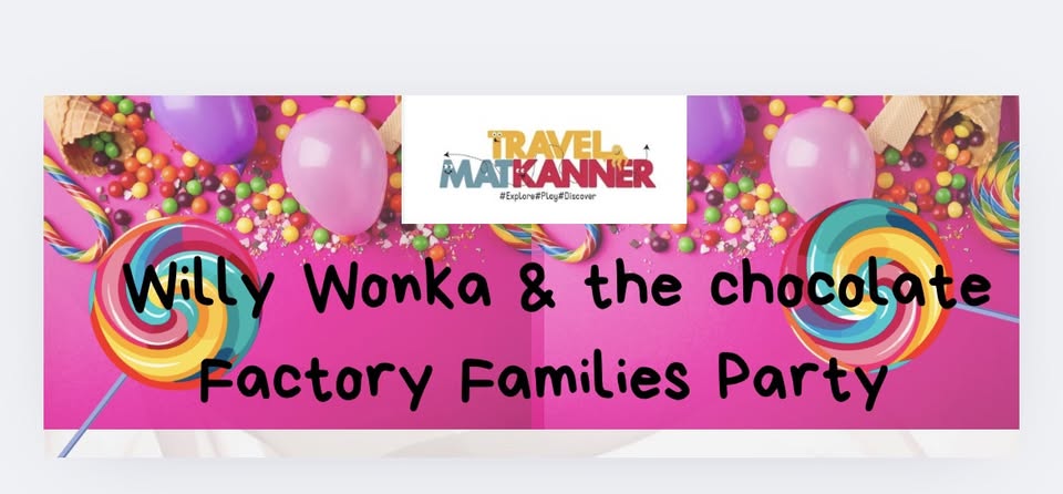 Willy Wonka & the Chocolate Factory Carnival Families Party