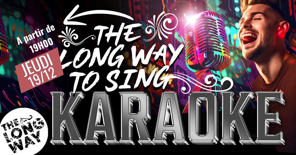 Karaoke - The Long Way to sing!