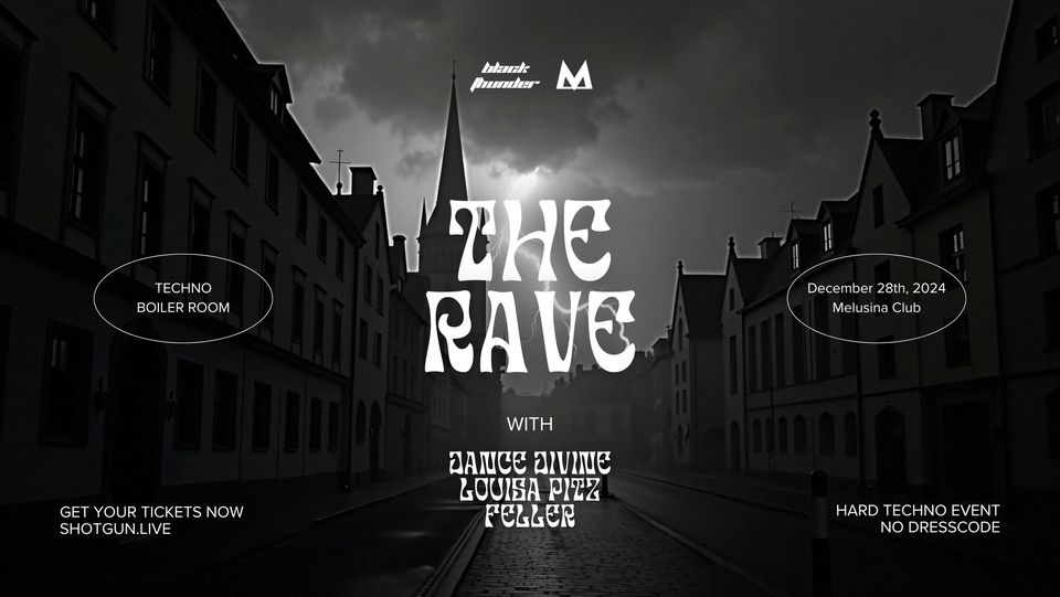 The Rave at Melusina with Dance Divine, Louisa Pitz, Feller