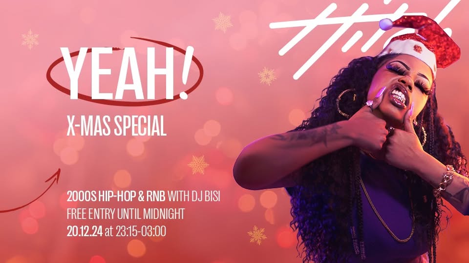 Yeah! X-MAS Special 2000s Hip-Hop & RnB with DJ Bisi