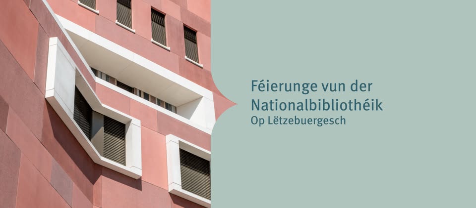 Célébration de la Bibliothèque nationale - En luxembourgeois