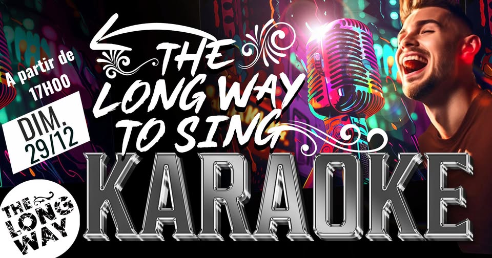 Karaoke - The Long Way to Sing!