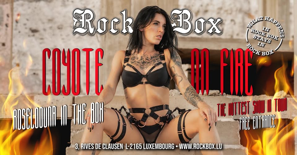 Coyote Show featuring Rose Loouna and DJ Putasgroove at Rockbox Luxembourg