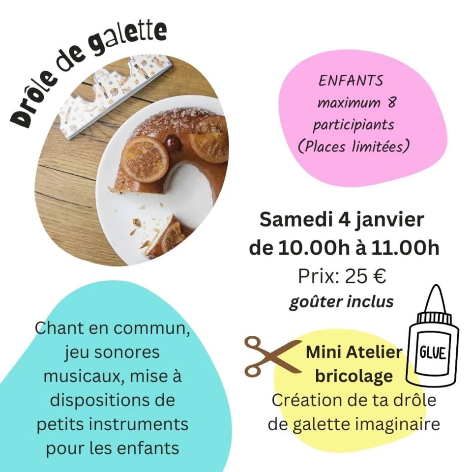 Drôle de galette : atelier + bricolage + goûter