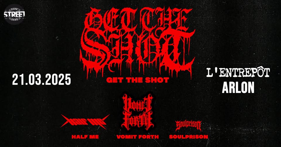 Get the Shot + special guests - metal