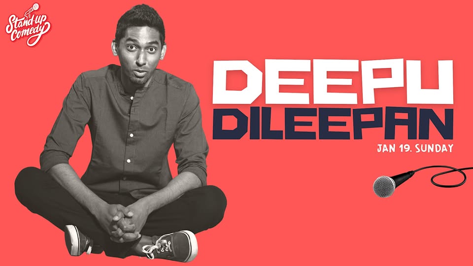 Sunday Comedy avec Deepu Dileepan