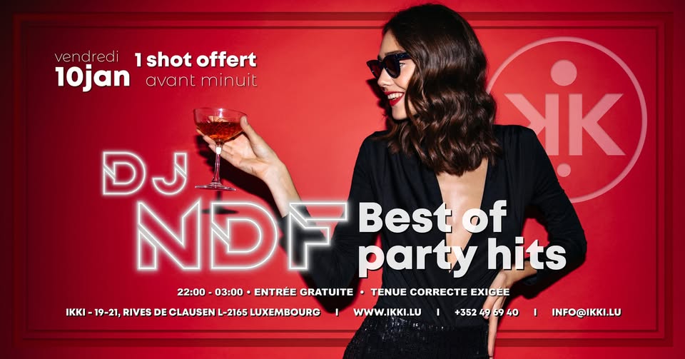 Best of Party Hits • DJ NDF • Ikki Luxembourg