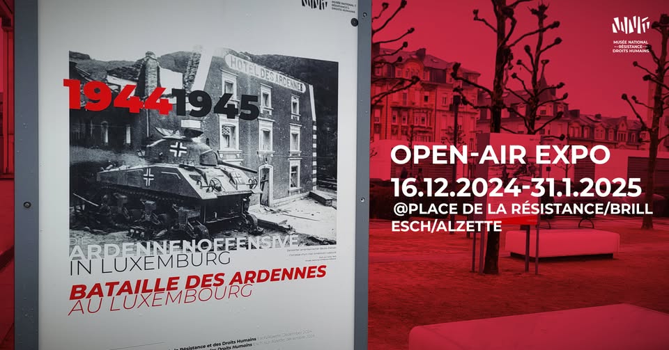 Open-Air Exhibition: The Battle of the Ardennes in Luxembourg at Esch