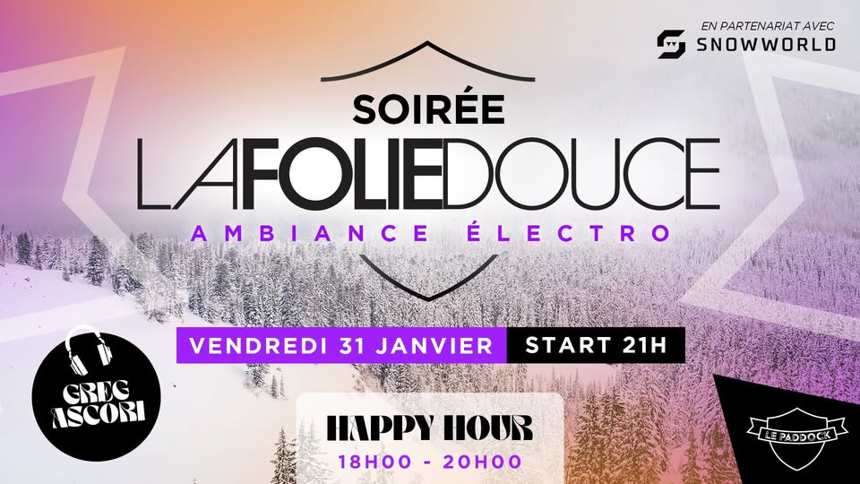 Soirée Électro - Folie Douce