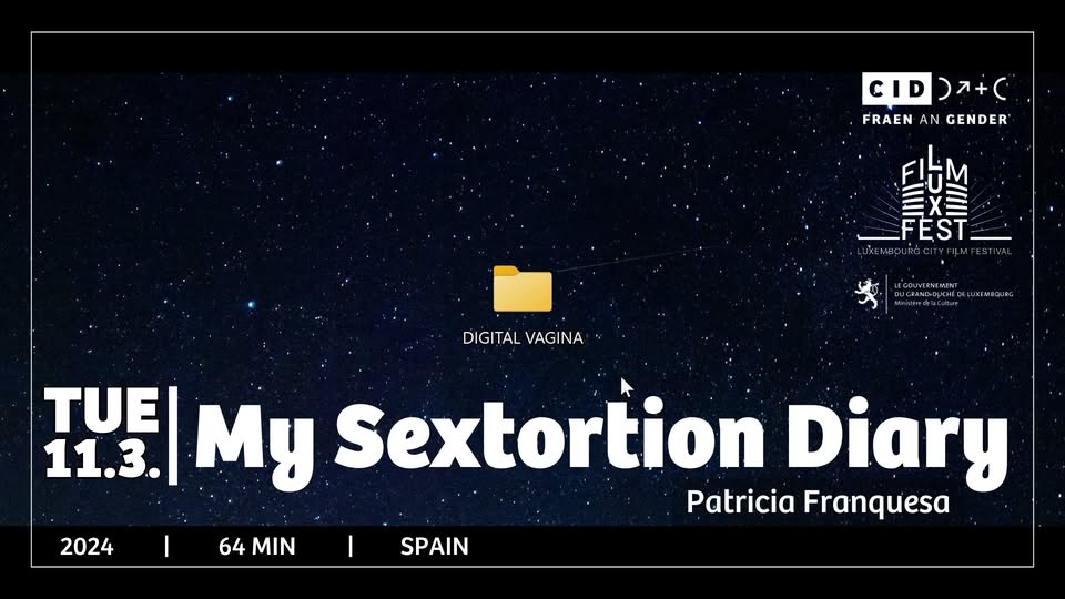 Luxembourg City Film Festival x CID: My Sextortion Diary