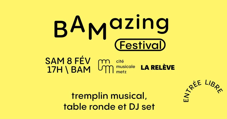 BAMazing Festival - Tremplin, table ronde et DJ set