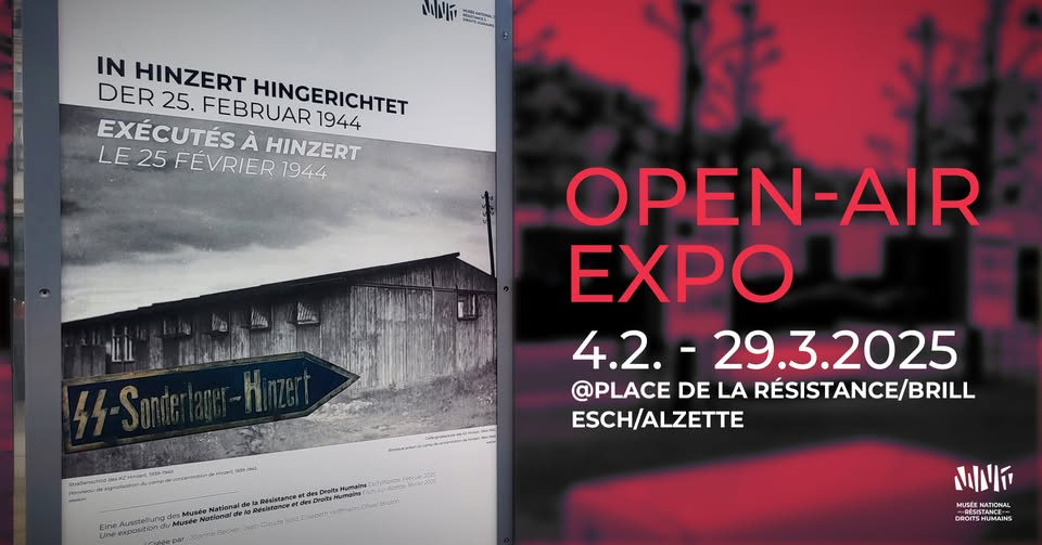 Open-air Expo: Executed at Hinzert @Brillplaz, Esch/Alzette