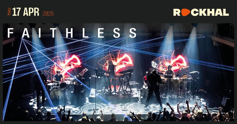 Faithless • Rockhal, Luxembourg