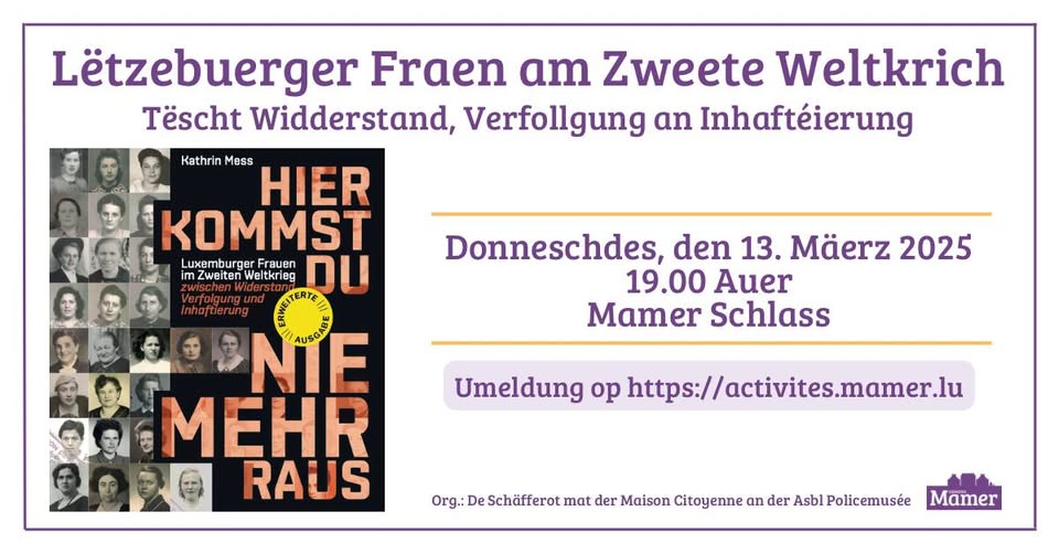 Conférence "Femmes luxembourgeoises pendant la Seconde Guerre mondiale : Entre résistance, persécuti