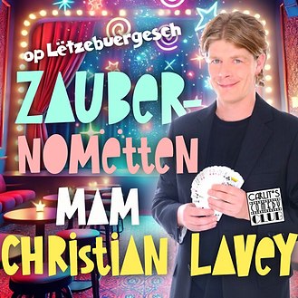 Magic show for the whole family with Christian Lavey