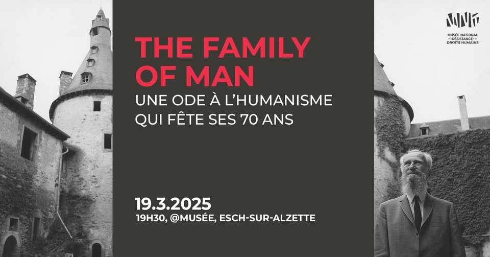 Conférence : The Family of Man, une ode à l’humanisme qui fête ses 70 ans. Avec Paul Lesch