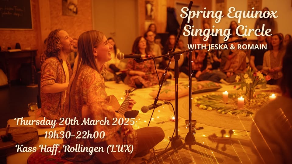 Spring Equinox: Singing Circle with Jeska & Romain at Kass Haff, Luxembourg