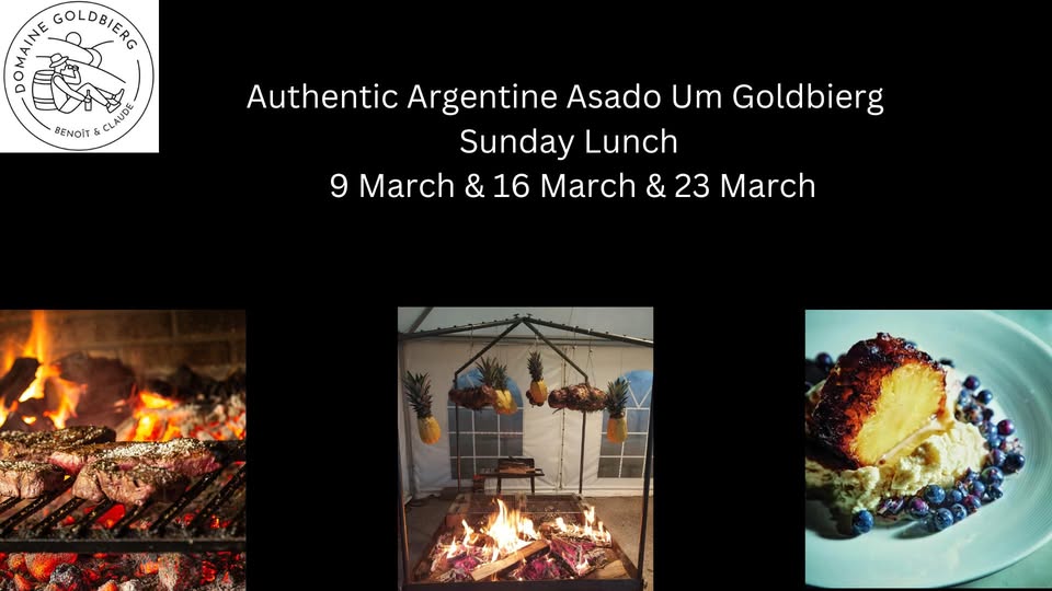 Argentine Asado at Domaine Goldbierg - March 9th, 16th, and 23th