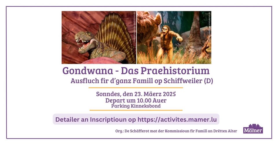 Excursion à "Gondwana – Das Praehistorium"