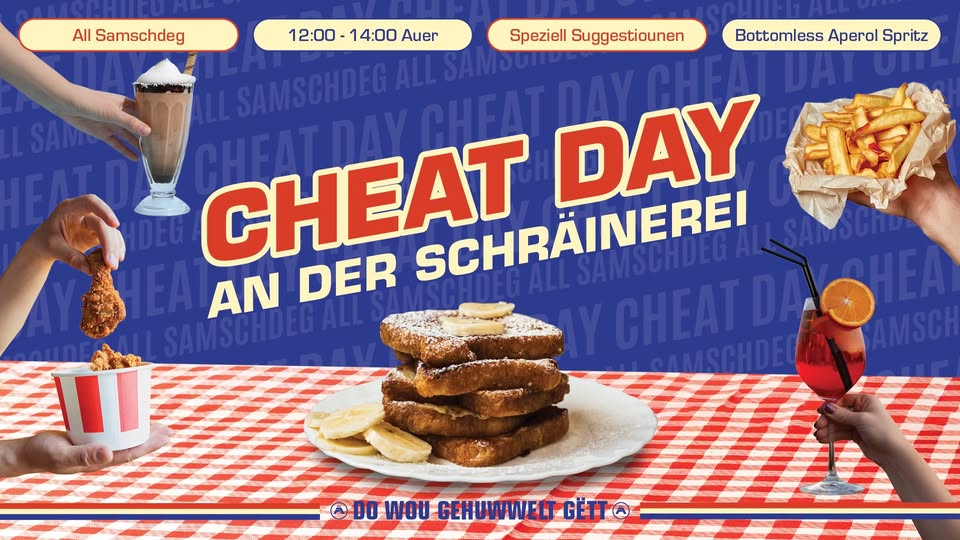 Cheat Day à la Schräinerei