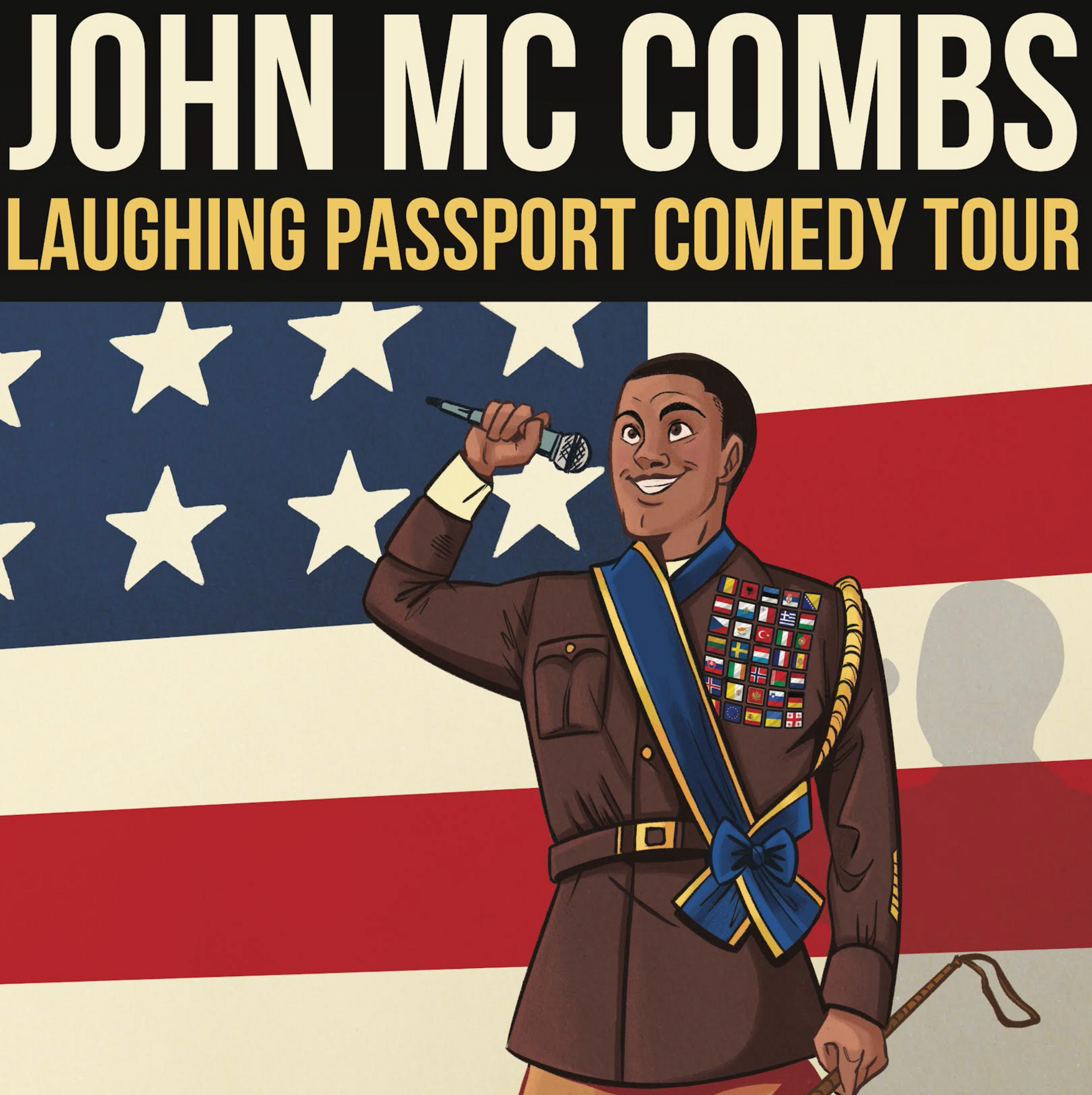 John McCombs - Laughing Passport Comedy tour