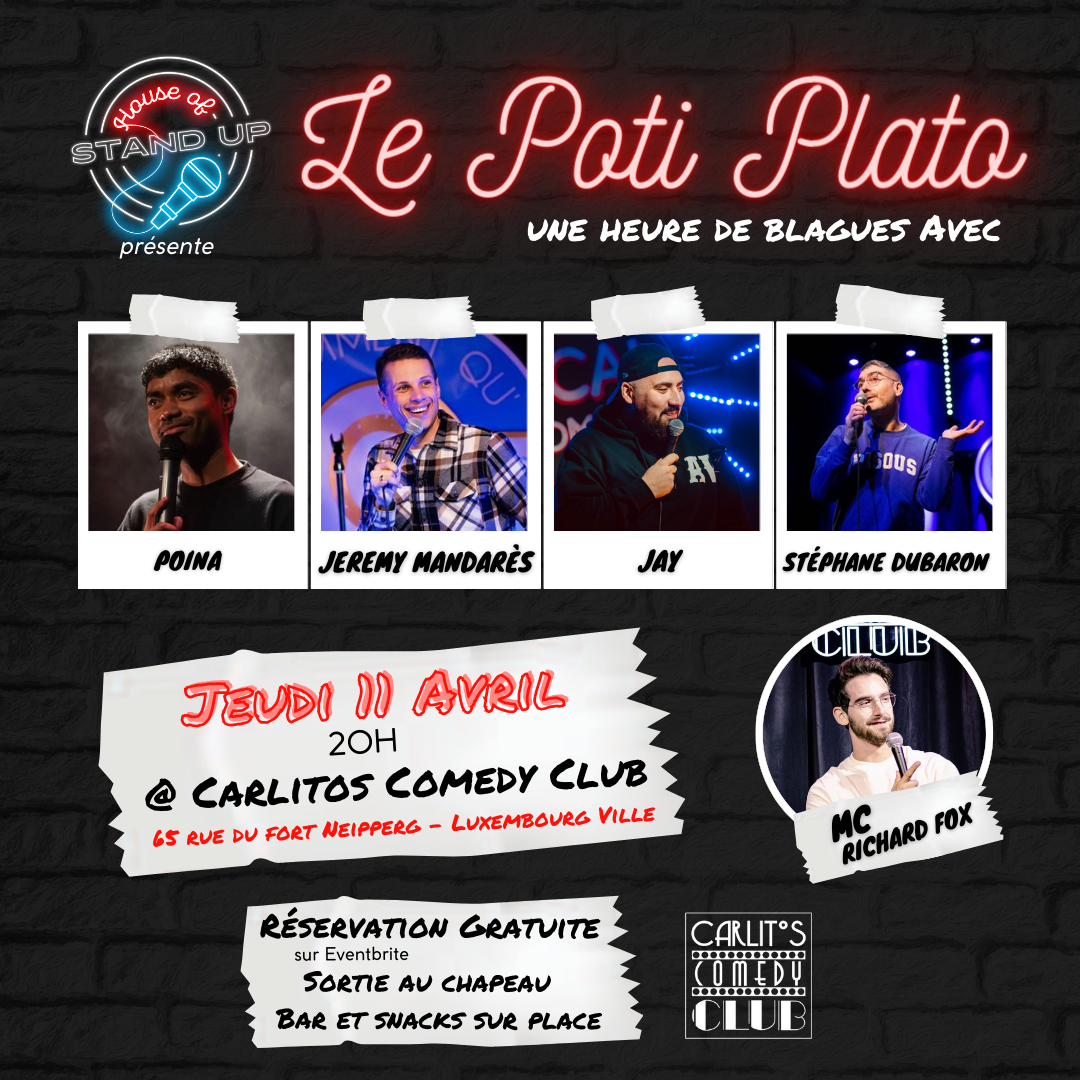 Le Poti Plato - 4 x 15 minutes de standup français