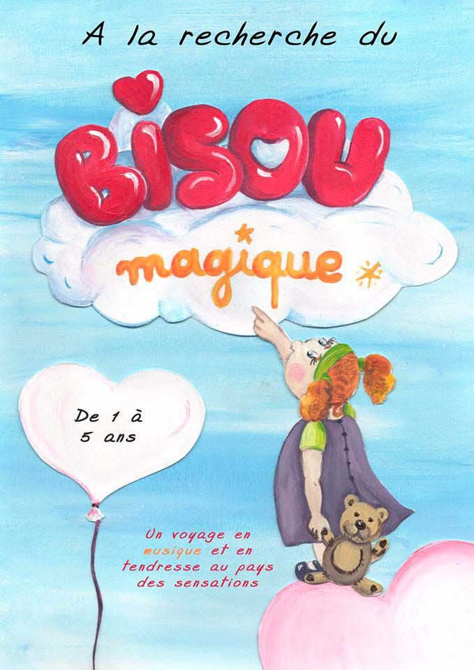 A la recherche du bisou magique - Théâtre