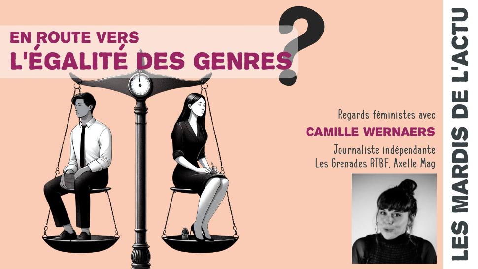 Conférence - En route vers l'égalité des genres ?