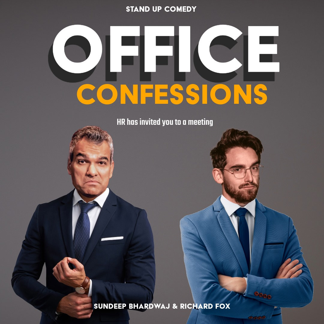 Office Confessions - Sundeep Bhardwaj and Richard Fox - English Stand-up comedy